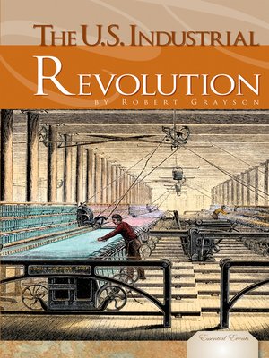 cover image of U.S. Industrial Revolution